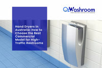 Hand Dryers in Australia: How to Choose the Best Commercial Model for High-Traffic Restrooms