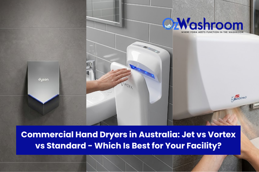 Best Commercial Hand Dryers Australia: Jet vs Vortex vs Standard Compared