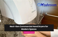 Next-Gen Commercial Hand Dryers for Modern Spaces