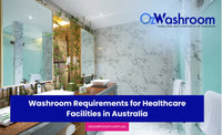 Washroom Requirements for Healthcare Facilities in Australia: The 2026 Guide