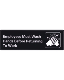 BS21 Employees Must Wash Hands Before Returning To Work Sign 230 X 75mm